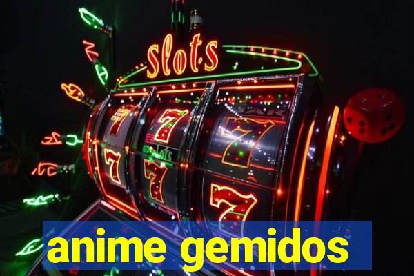 anime gemidos